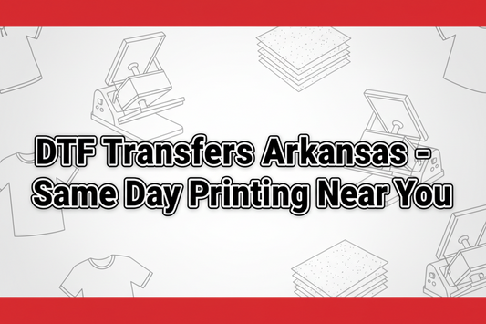 dtf transfers Arkansas,
